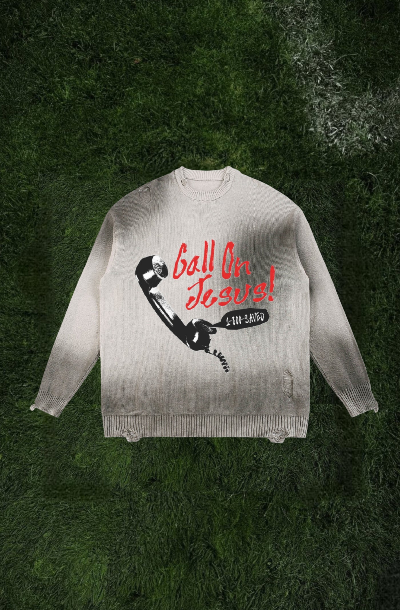 Call on Jesus sweater